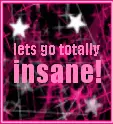 insane
