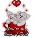 You're my cup of tea