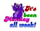 It's been Monday all week