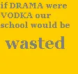 drama