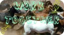 work together