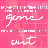 gone out
