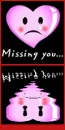 i miss you 