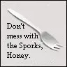 Sporkness!