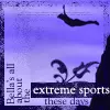 Extreme Sports