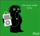 music smells..lol