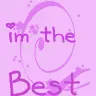 IM THE BEST
