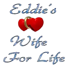 Eddie's wife for life