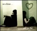 close yet far