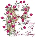 Have A Nice Day - Rose Lady Face