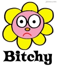 bitchy flower
