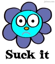 suck it flower