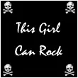 This Girl Can Rock