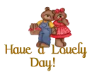 Bear-have a lovely day