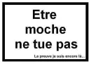 etre moche