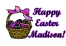 Happy Easter Madison