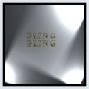 Bling Bling
