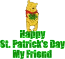 Happy St. Patrick's Day My Friend