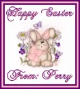 Happy Easter From: Perry