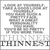 Thin thinner thinnest