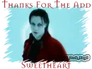Thanks for the Add Sweetheart