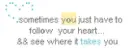 Sometimes