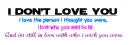 I don't love you