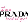 I'm a Prada Girl