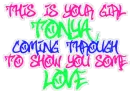 Your Girl Tonya...