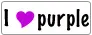 I Love Purple