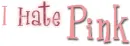 I Hate Pink