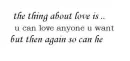 The thing About Love is