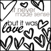 It Never Made Sense