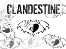 Clandestine