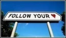 Follow Your Heart