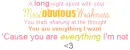 Everything I'm Not