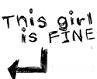 This Girl Is Fine