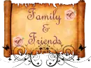 Family & Friends