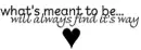 Always Find its Way