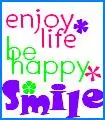 enjoy life.....