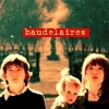 Baudelaires