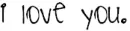 i luv u