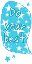 do your best
