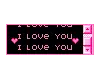 I LOVE YOU