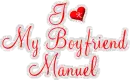 I Love My Boyfriend Manuel