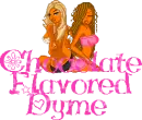 Chocolate Flavored Dyme
