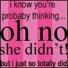 o no she didnt