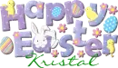 Happy Easter Kristal