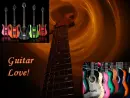 Guitar Love!