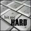 Hit me